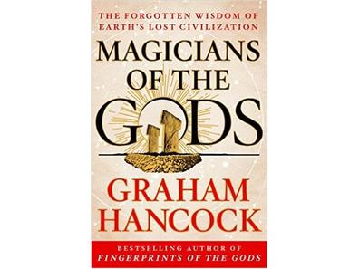 graham hancock magicians of the gods
